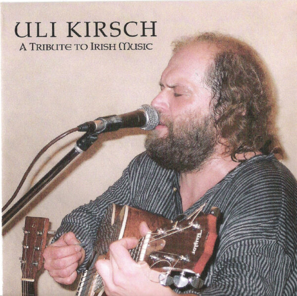 Uli Kirsch CD A tribute to irish music
